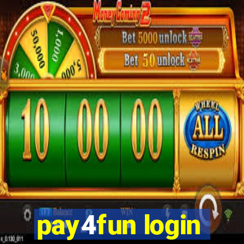 pay4fun login